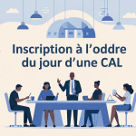 illustration centrale inscription à l'ordre du jour d'une cal