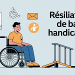 locataire handicapé résiliation bail départ serein appartement